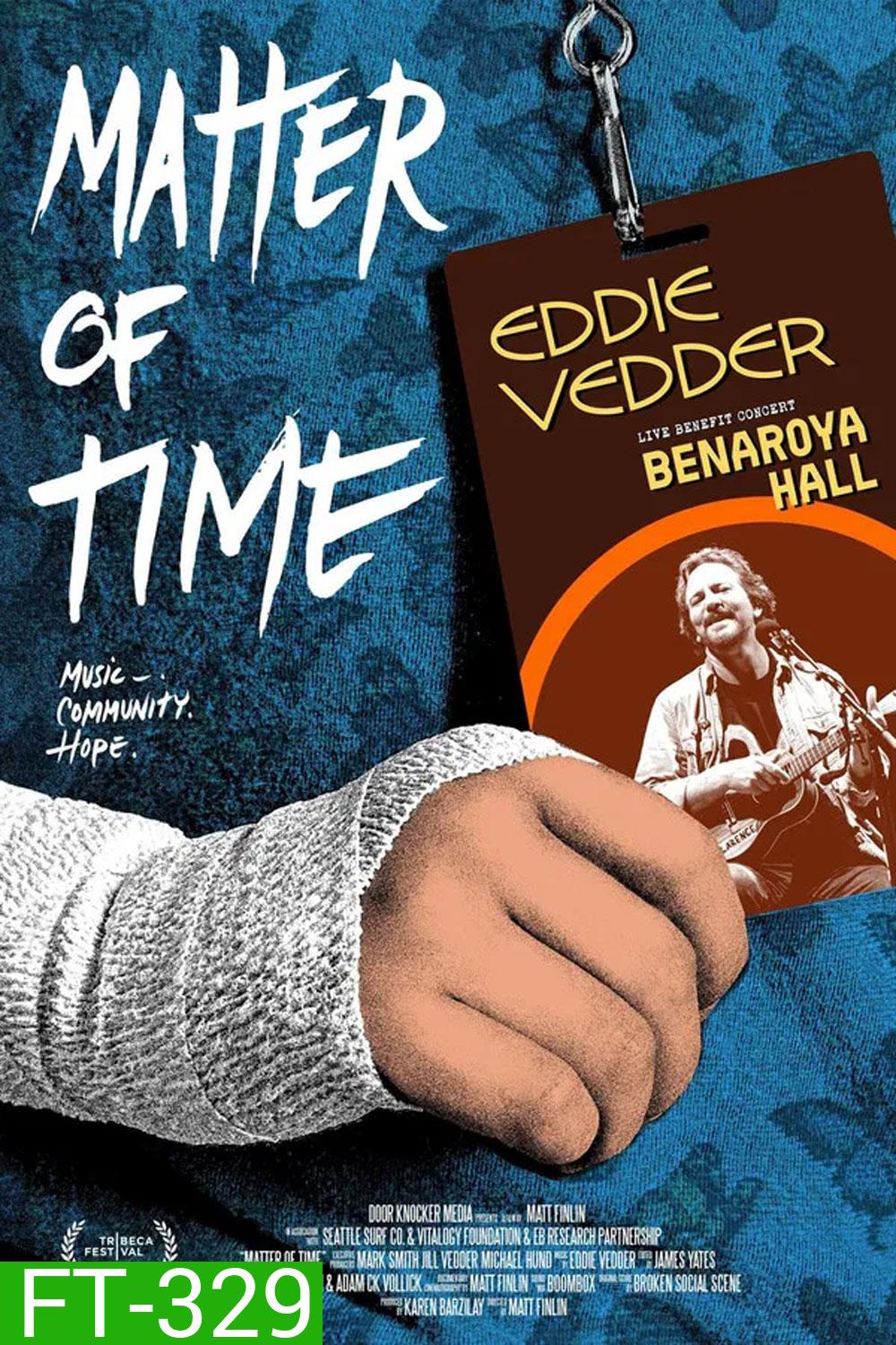Matter of Time (2025) บทเพลงแห่งความหวัง
