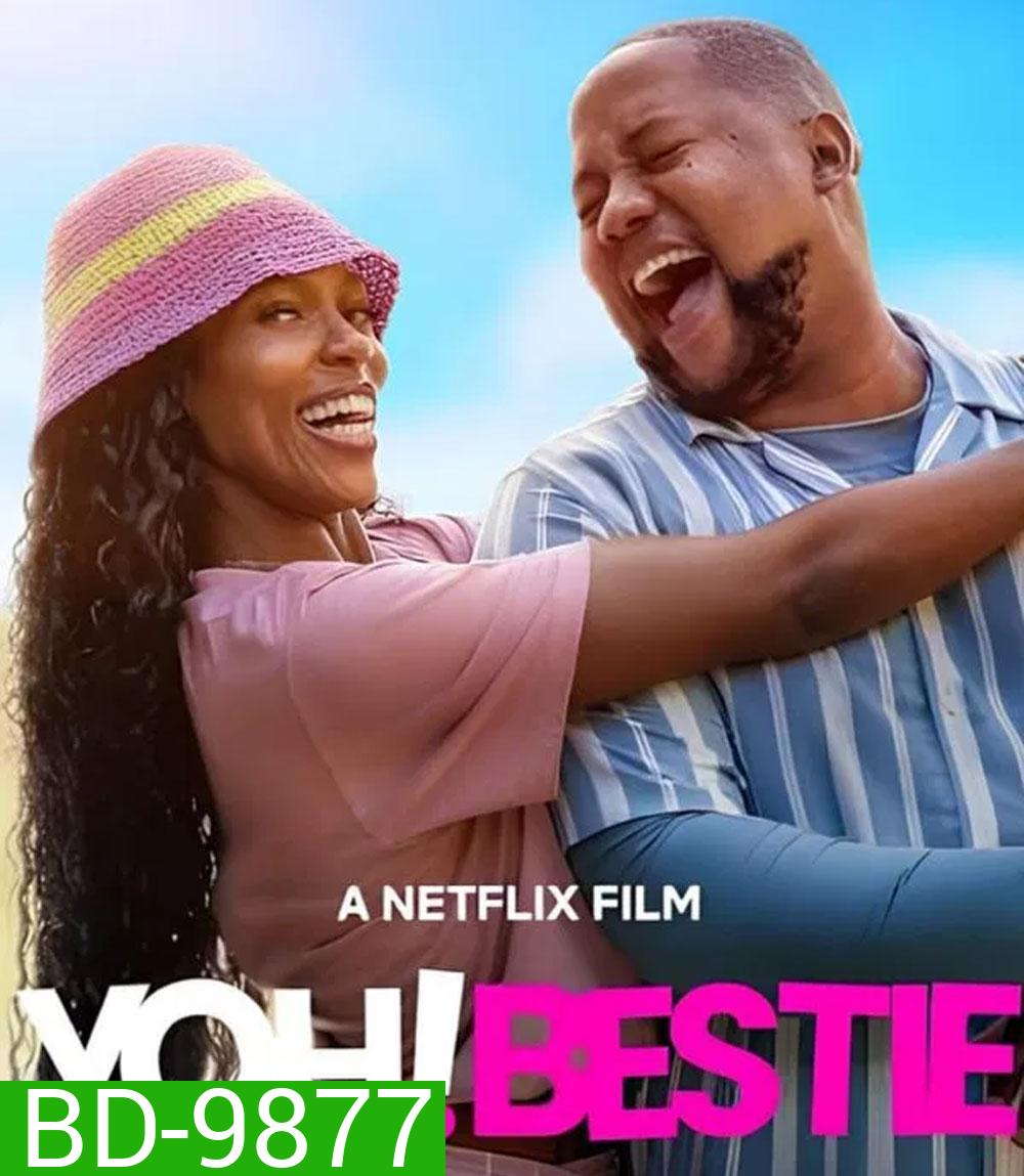 Yoh Bestie (2026) หวัดดี เพื่อนรักสุดเฟี้ยว