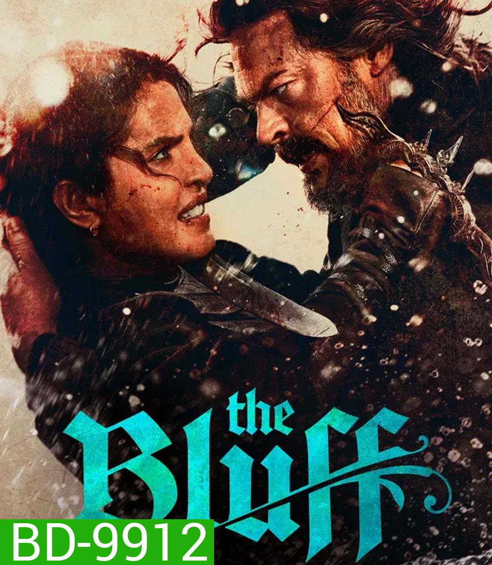 The Bluff (2026) ชำระแค้นราชินีโจรสลัด
