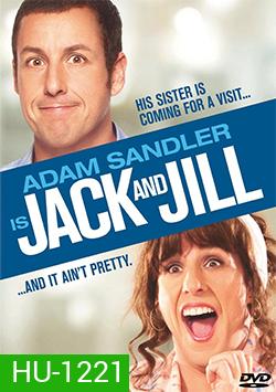 Jack and Jill แจ็ค กับ จิลล์