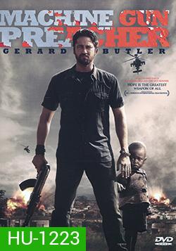 Machine Gun Preacher นักบวชปืนกล