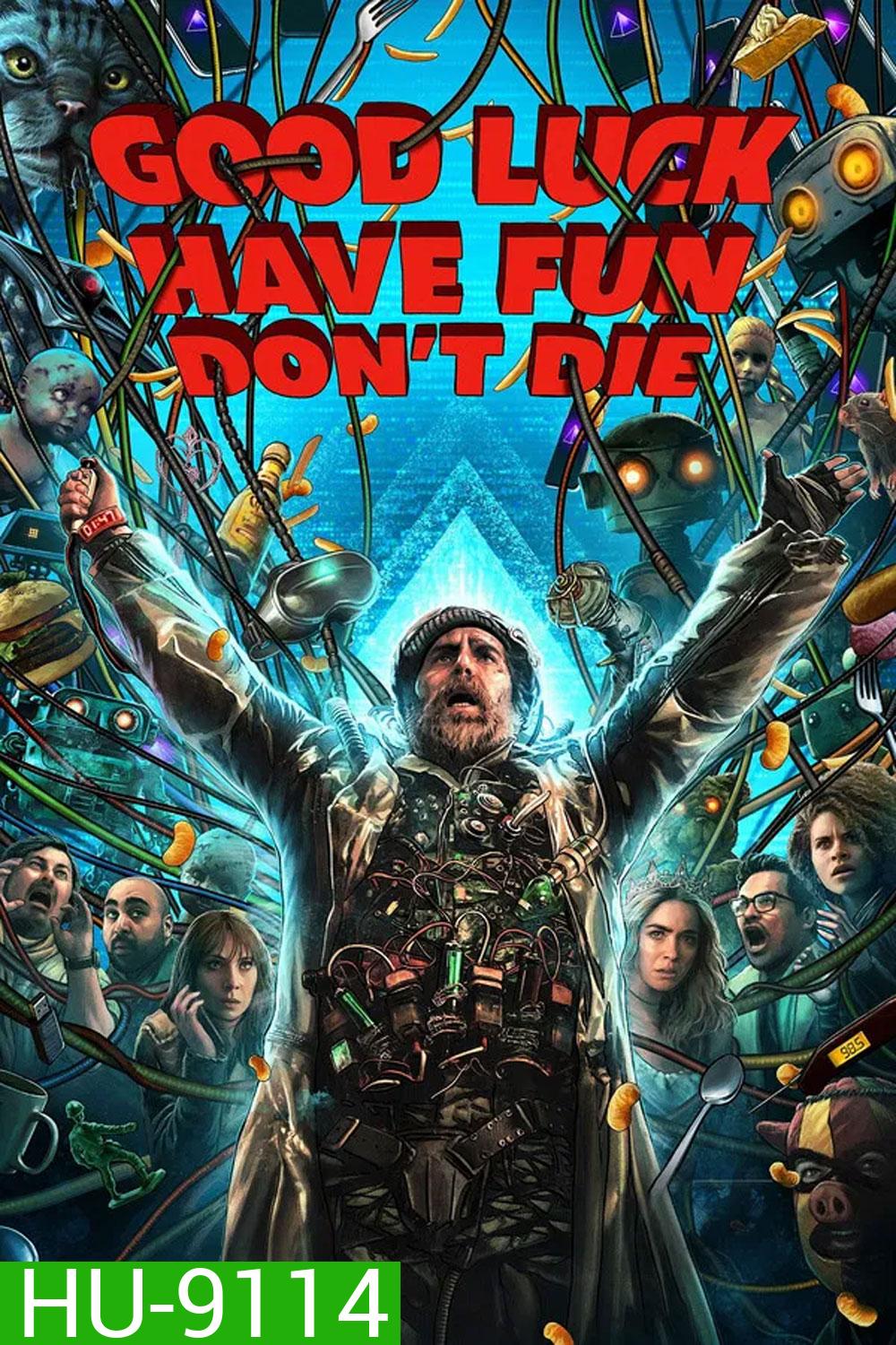 Good Luck, Have Fun, Don't Die (2025)