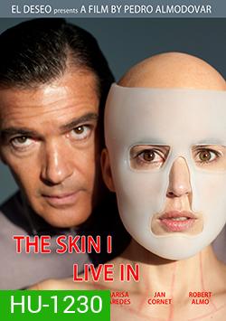 The Skin I Live In แนบเนื้อคลั่ง
