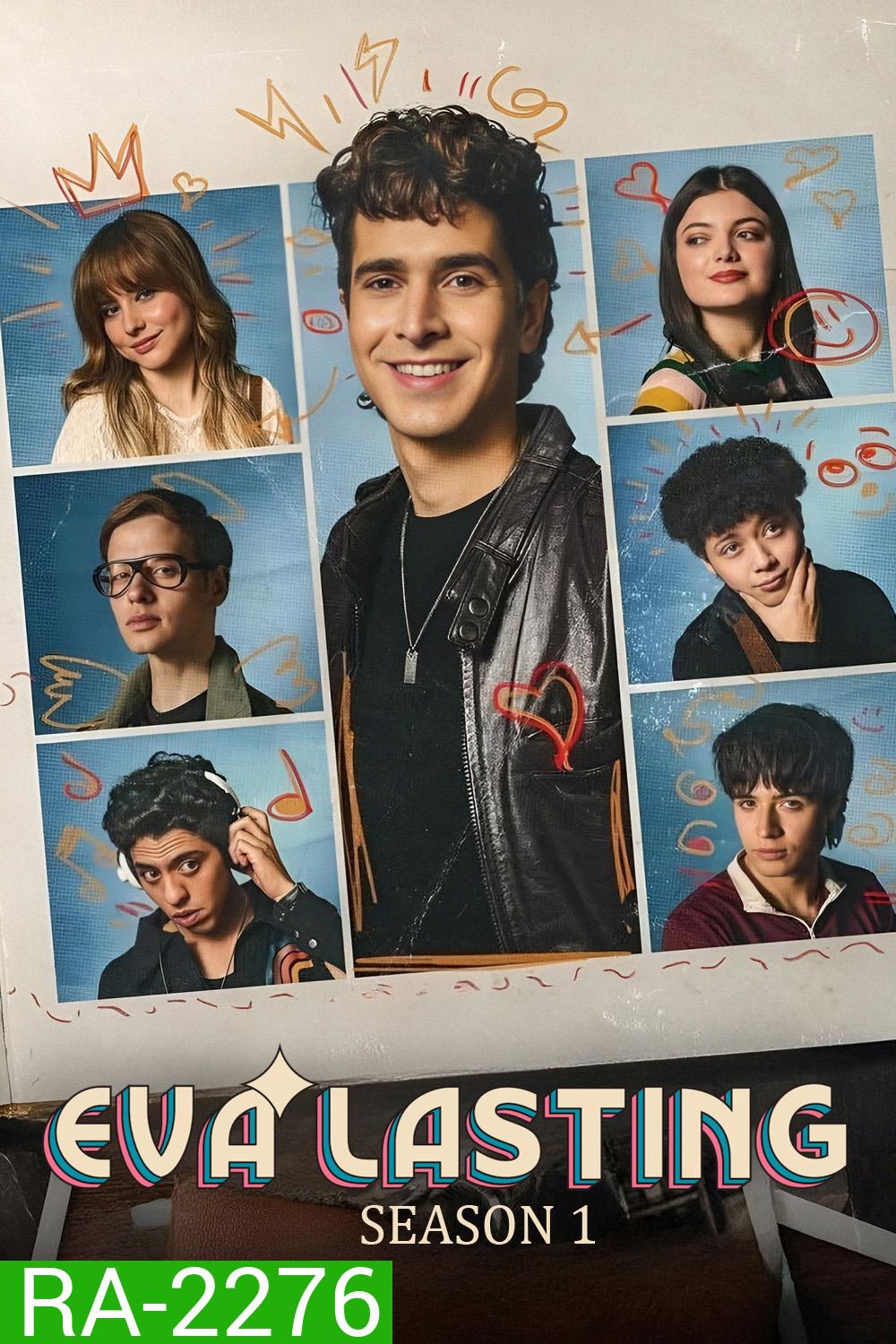 Eva Lasting Season 1 (2023) รักแรกคือนิรันดร์ ซีซั่น 1 [ 13 ตอนจบ]