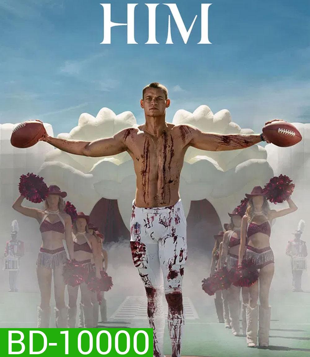 Him (2025) ตำนานคนจริง