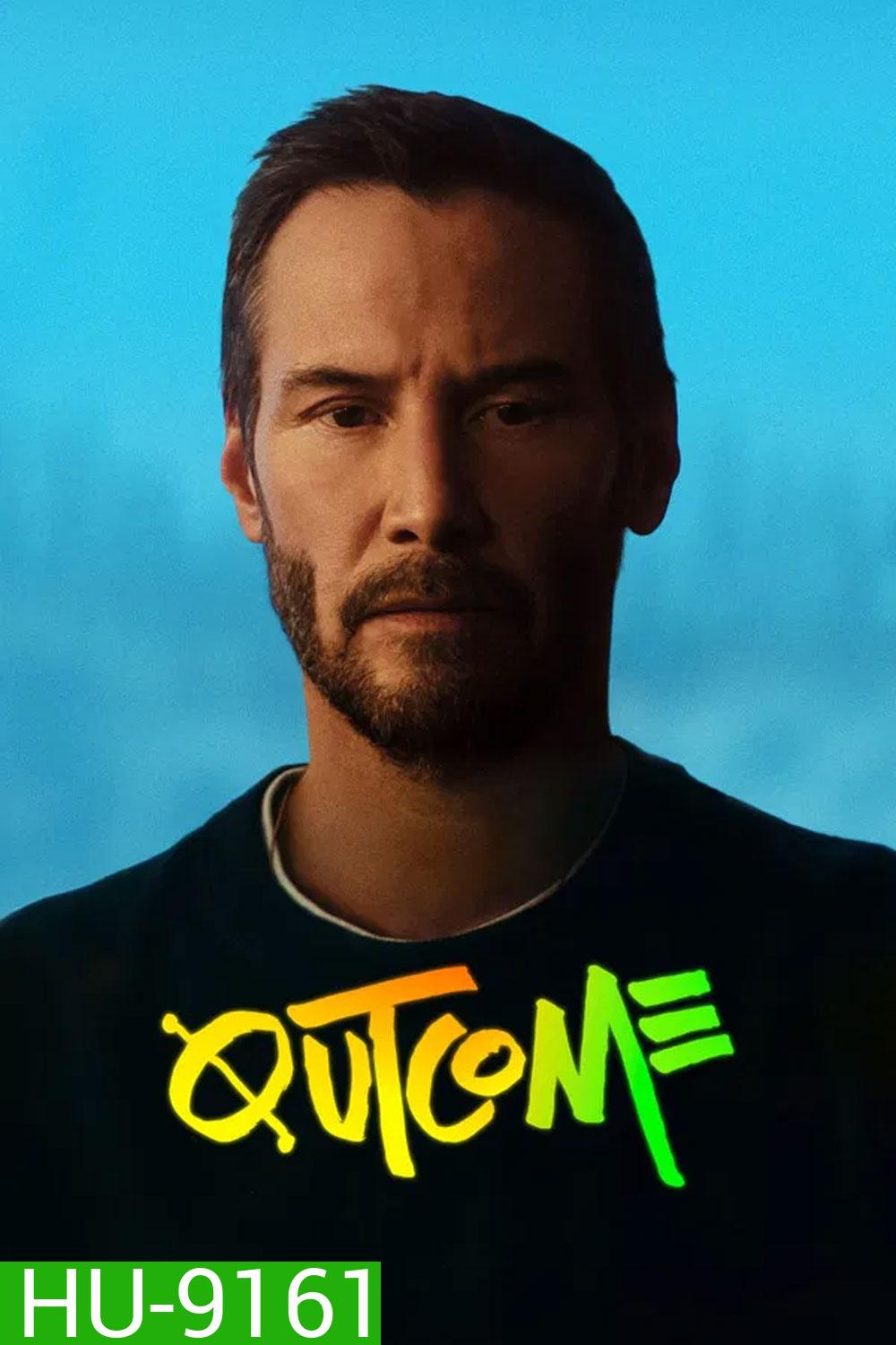 Outcome (2026) ผลงานล่าสุดของ คีอานู รีฟส์