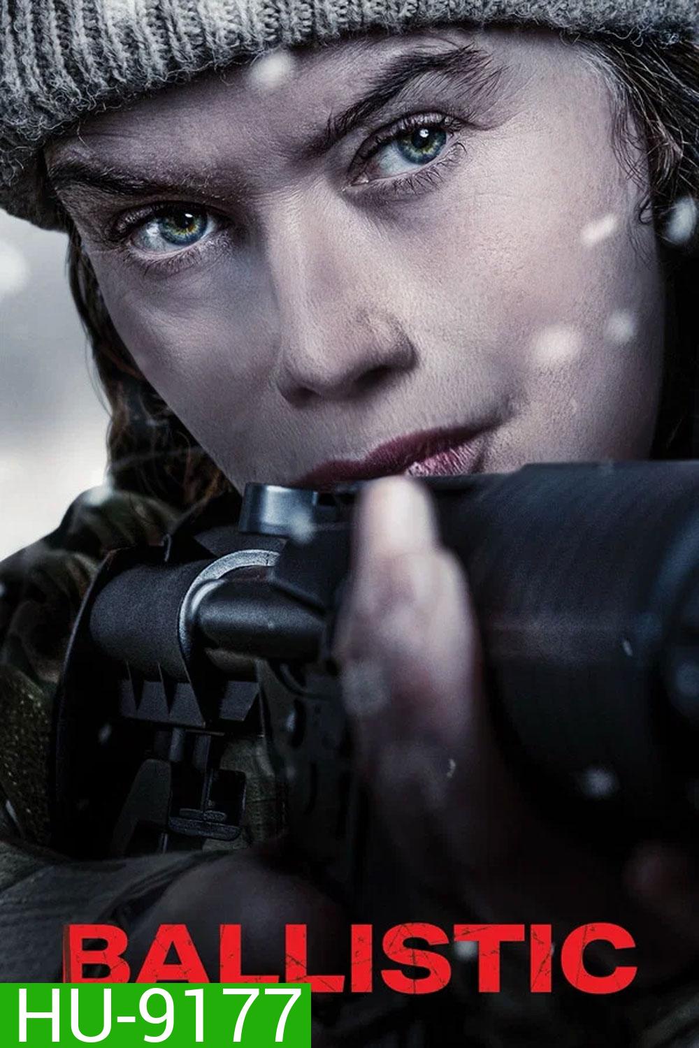 Ballistic (2025)