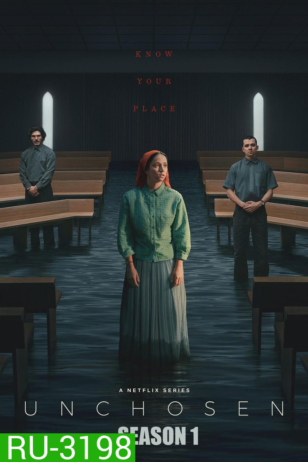 Unchosen Season 1 (2026) รอยร้าวแห่งศรัทธา ซีซั่น 1 (6 ตอนจบ)