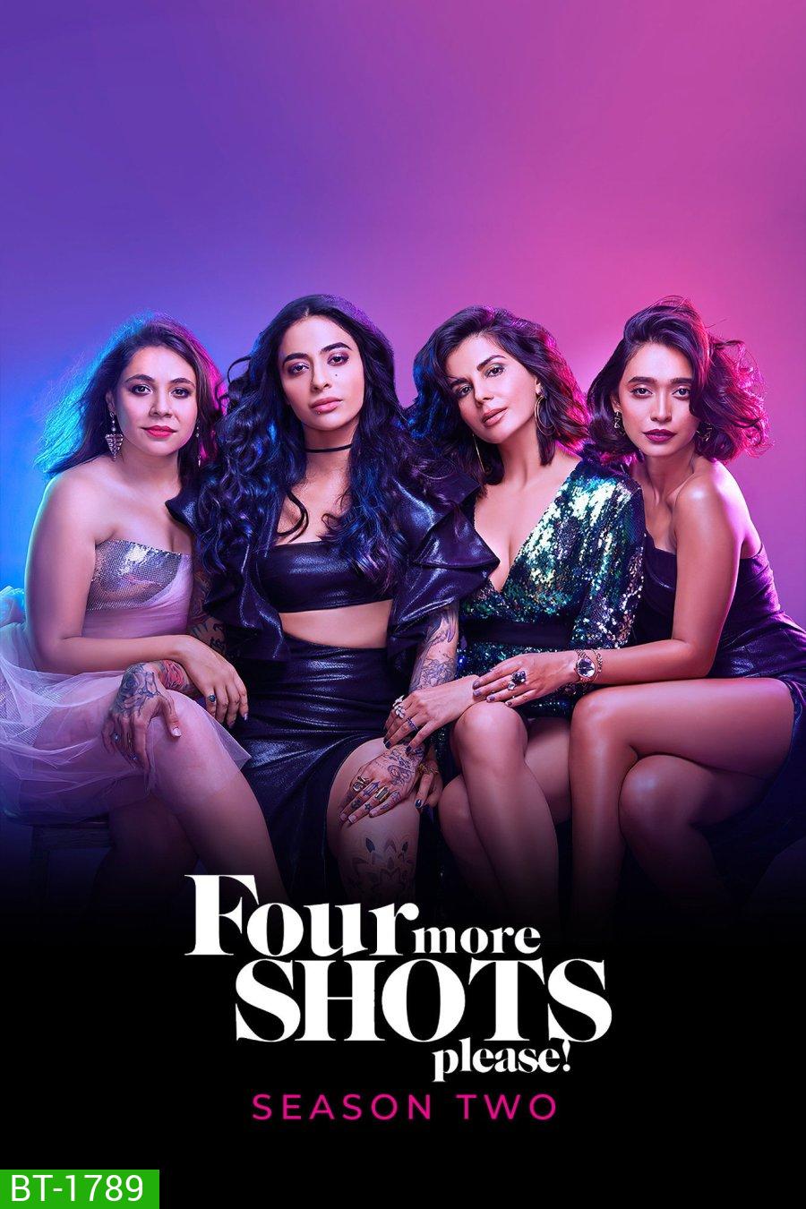 Four More Shots Please Season 2 (2020) ขอพี่อีกสี่ช็อต ซีซั่น 2 (10 ตอนจบ)