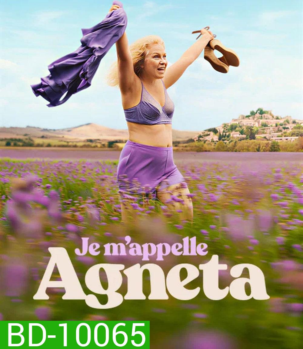 Je m'appelle Agneta (2026) ฉันชื่ออักเนียต้า