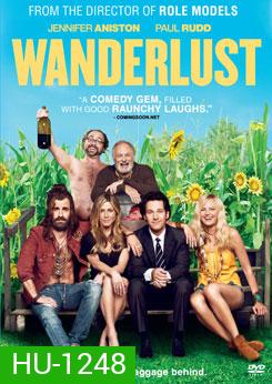 Wanderlust หนีเมืองเฮี้ยว มาเฟี้ยวบ้านนอก