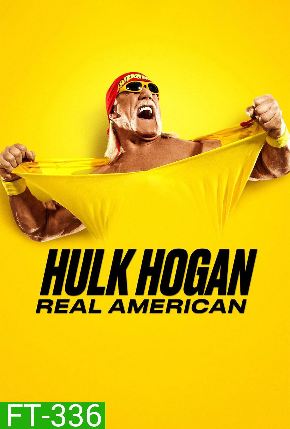Hulk Hogan: Real American (2026) ฮัลก์ โฮแกน: อเมริกันของแท้ (4 Ep.จบ) 