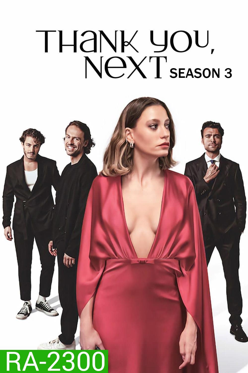 Thank You, Next Season 3 (2026) ขอบคุณที่แวะมา ปี 3 [8 ตอน]