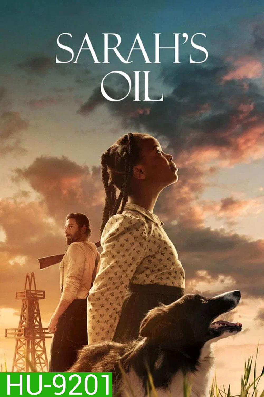 Sarahs Oil (2025) น้ำมันของซาราห์
