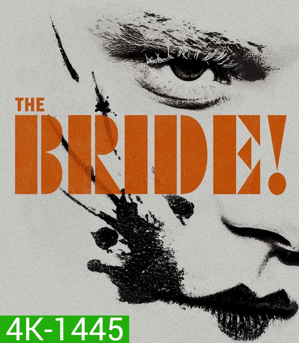4K - The Bride! (2026) เจ้าสาว! - แผ่นหนัง 4K UHD
