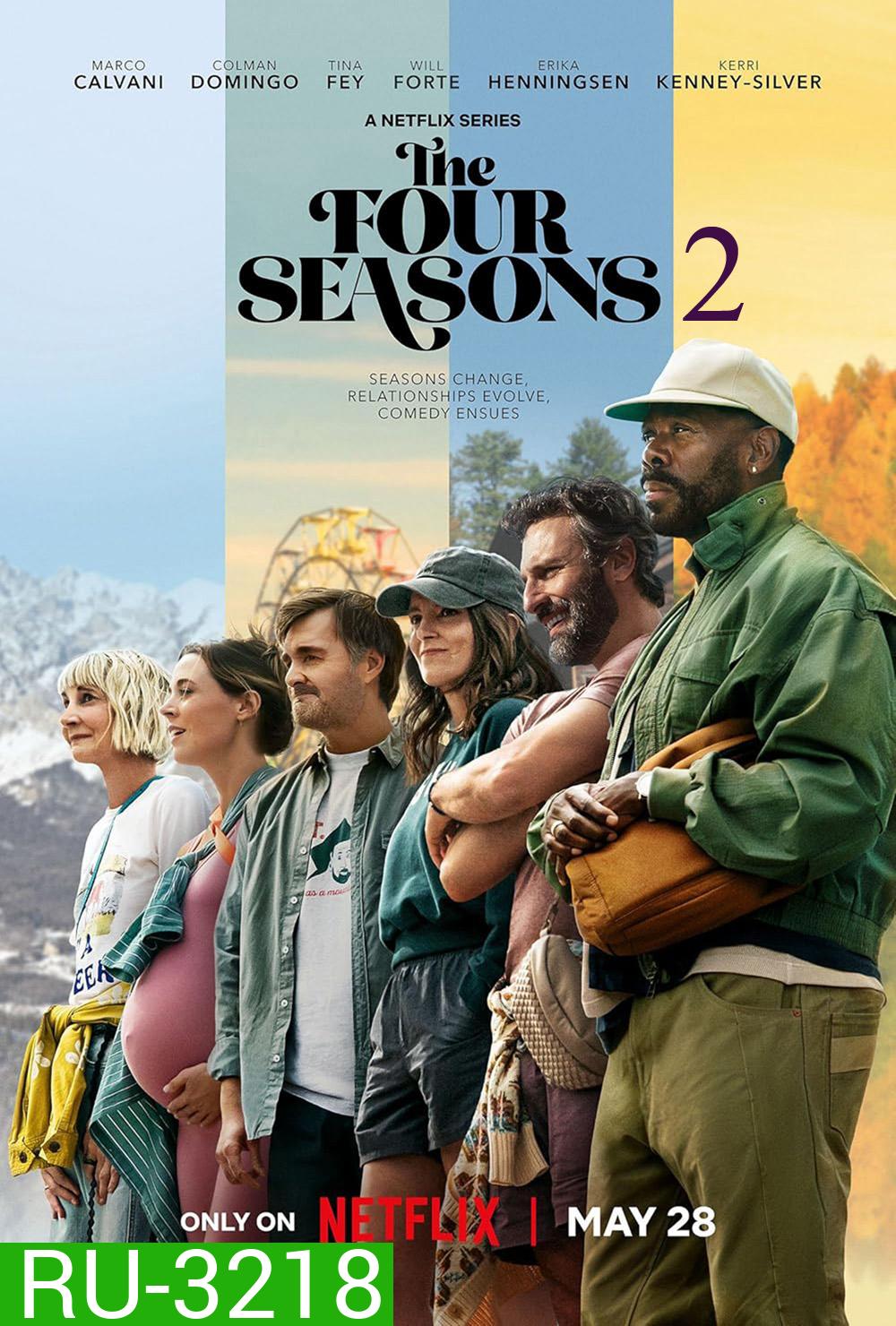 The Four Seasons Season 2 (2026) ร้อนหนาวที่เราผ่าน ซีซั่น 2 (8 ตอนจบ)