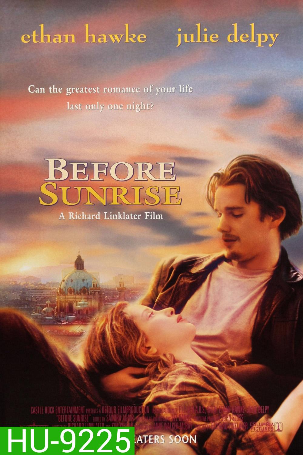 Before Sunrise (1995) อ้อนตะวันให้หยุด เพื่อสองเรา
