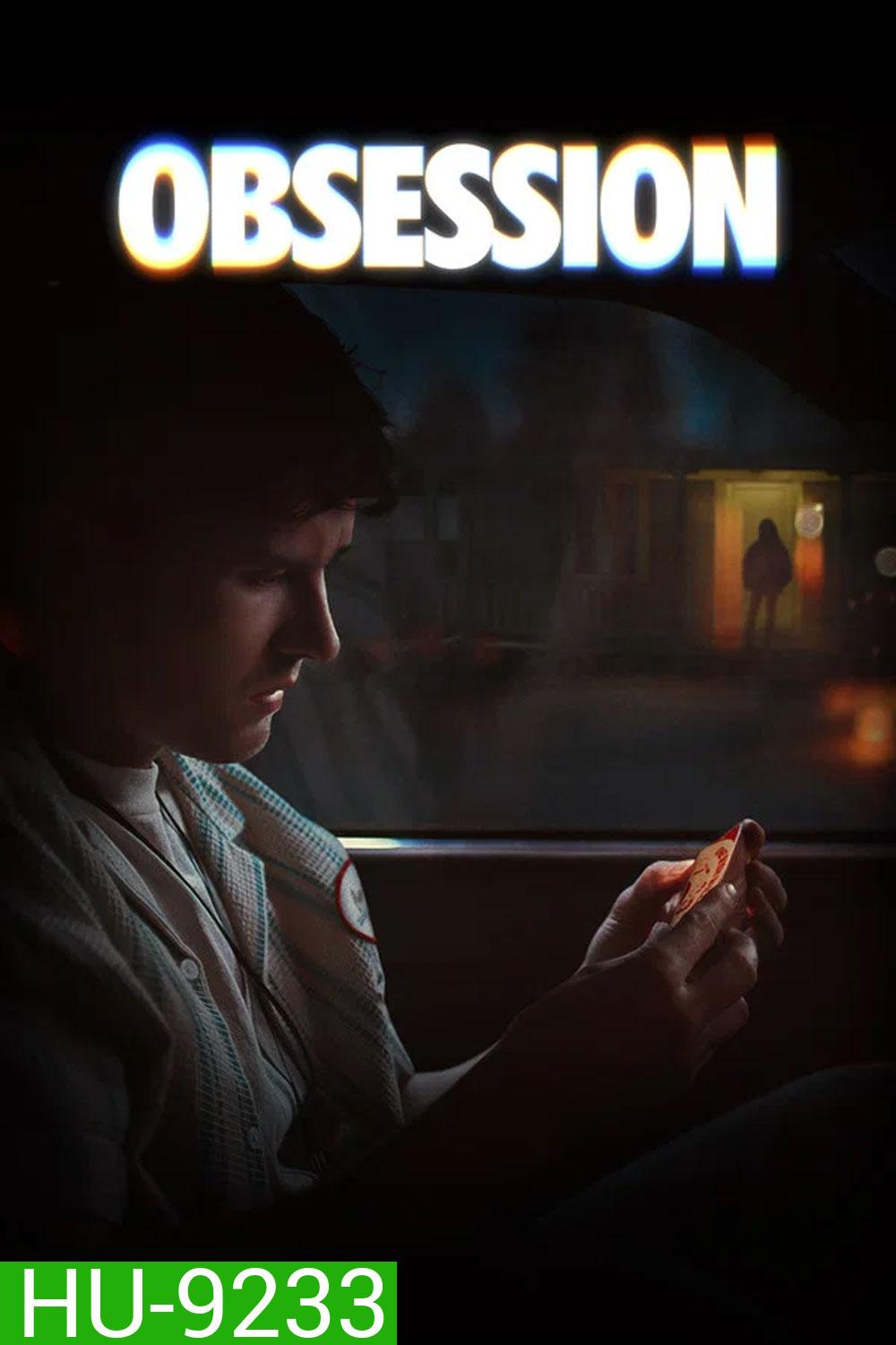 (ZOOM ชัด V.1) Obsession (2026) สาปรักคลั่งหลอน