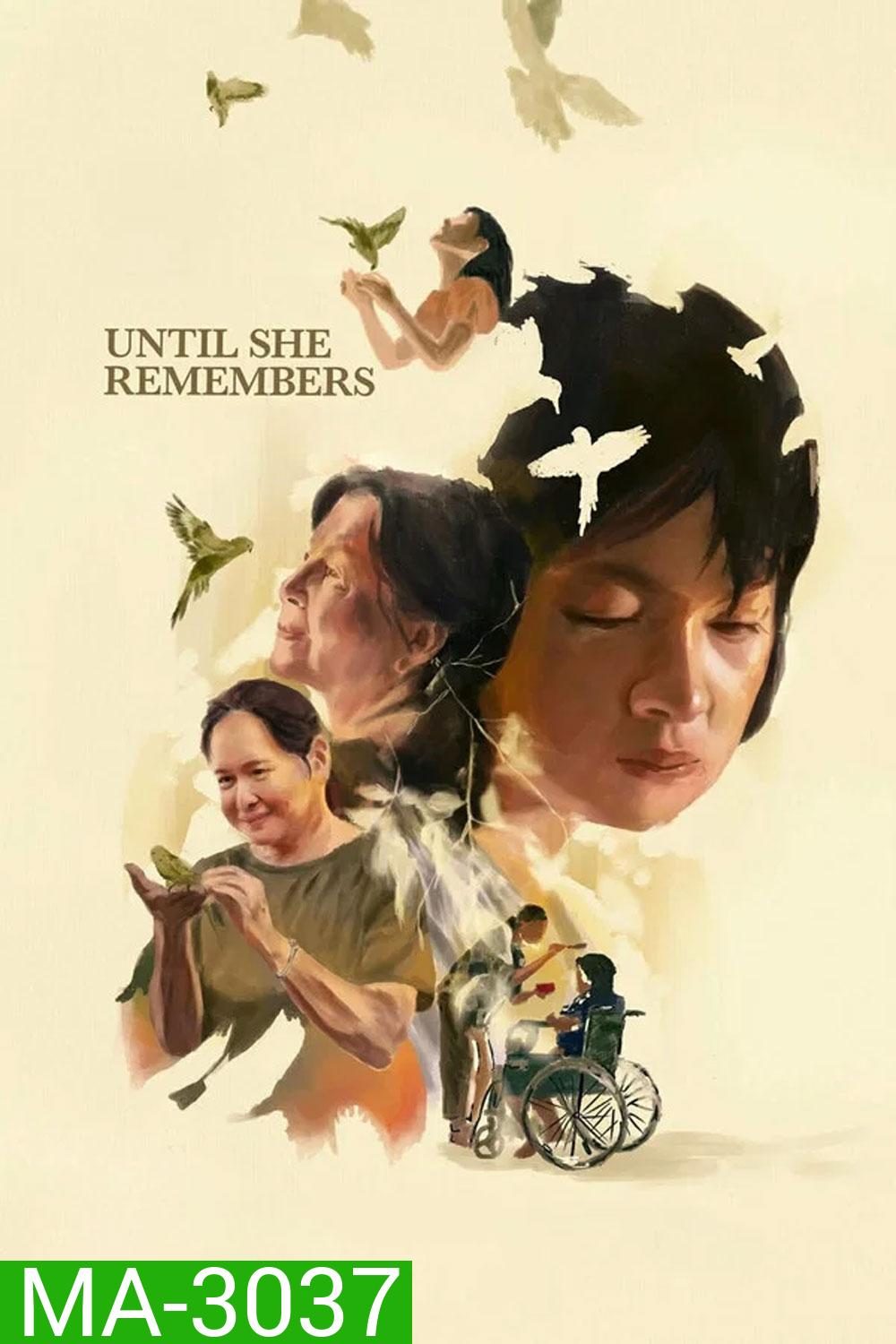 Until She Remembers (2026) จนกว่าเธอจะจําได้