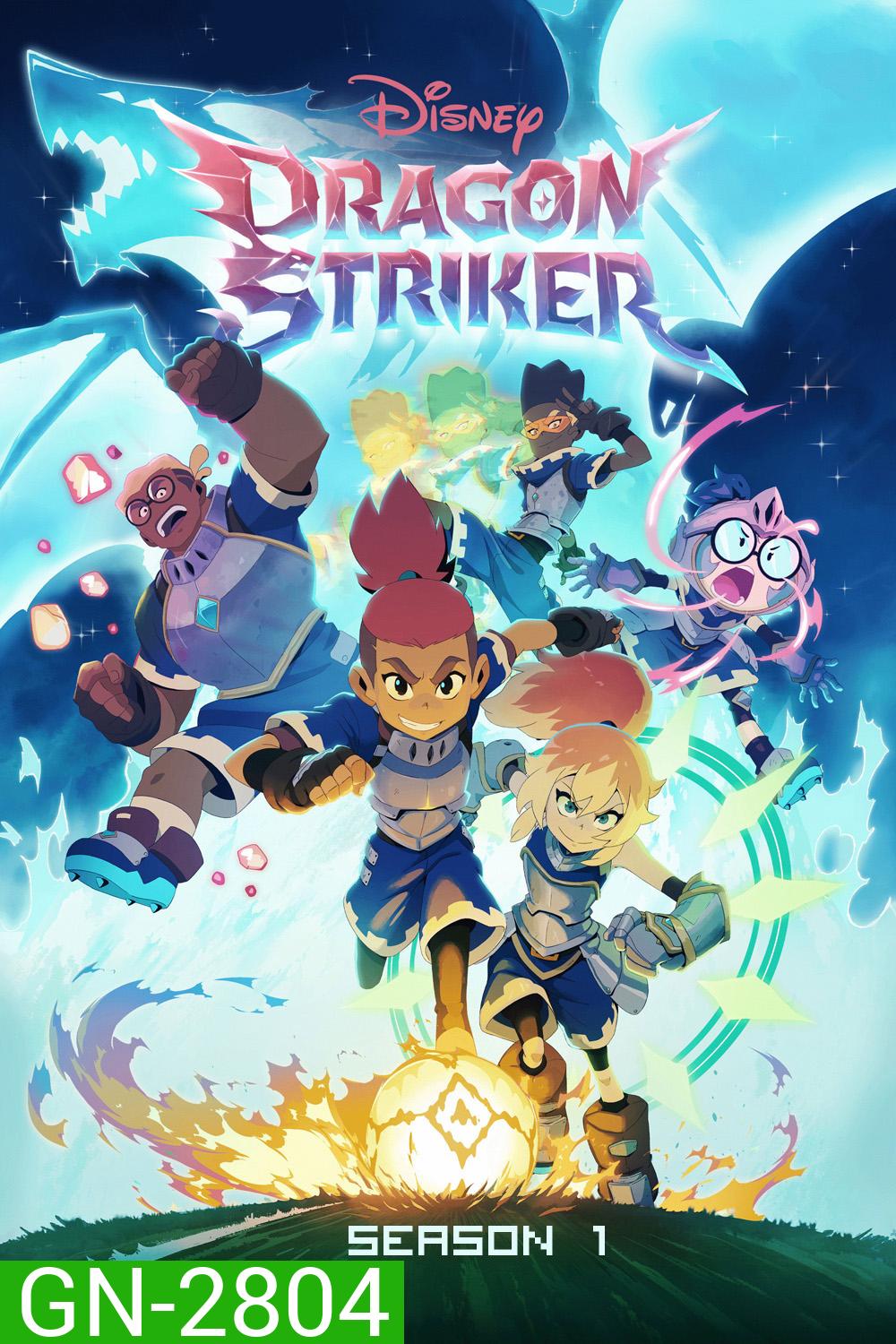 Dragon Striker Season 1 (2026) 11 ตอนจบ