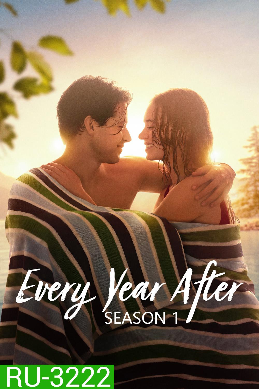 Every Year After Season 1 (2026) ทุกปีที่คิดถึง ซีซั่น 1 (8 ตอนจบ)