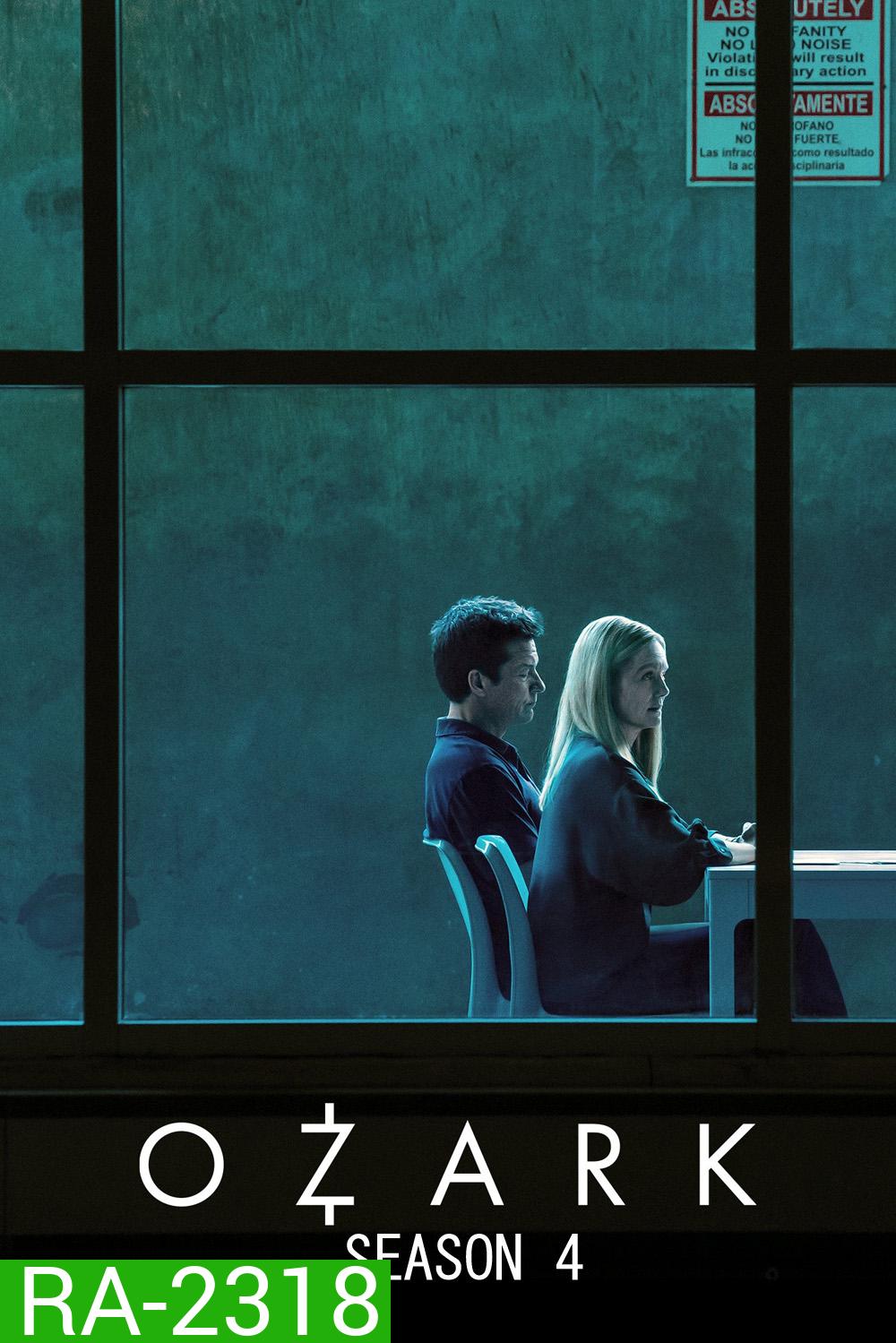 Ozark Season 4 (2022) โอซาร์ก ซีซั่น 4 (14 ตอนจบ)