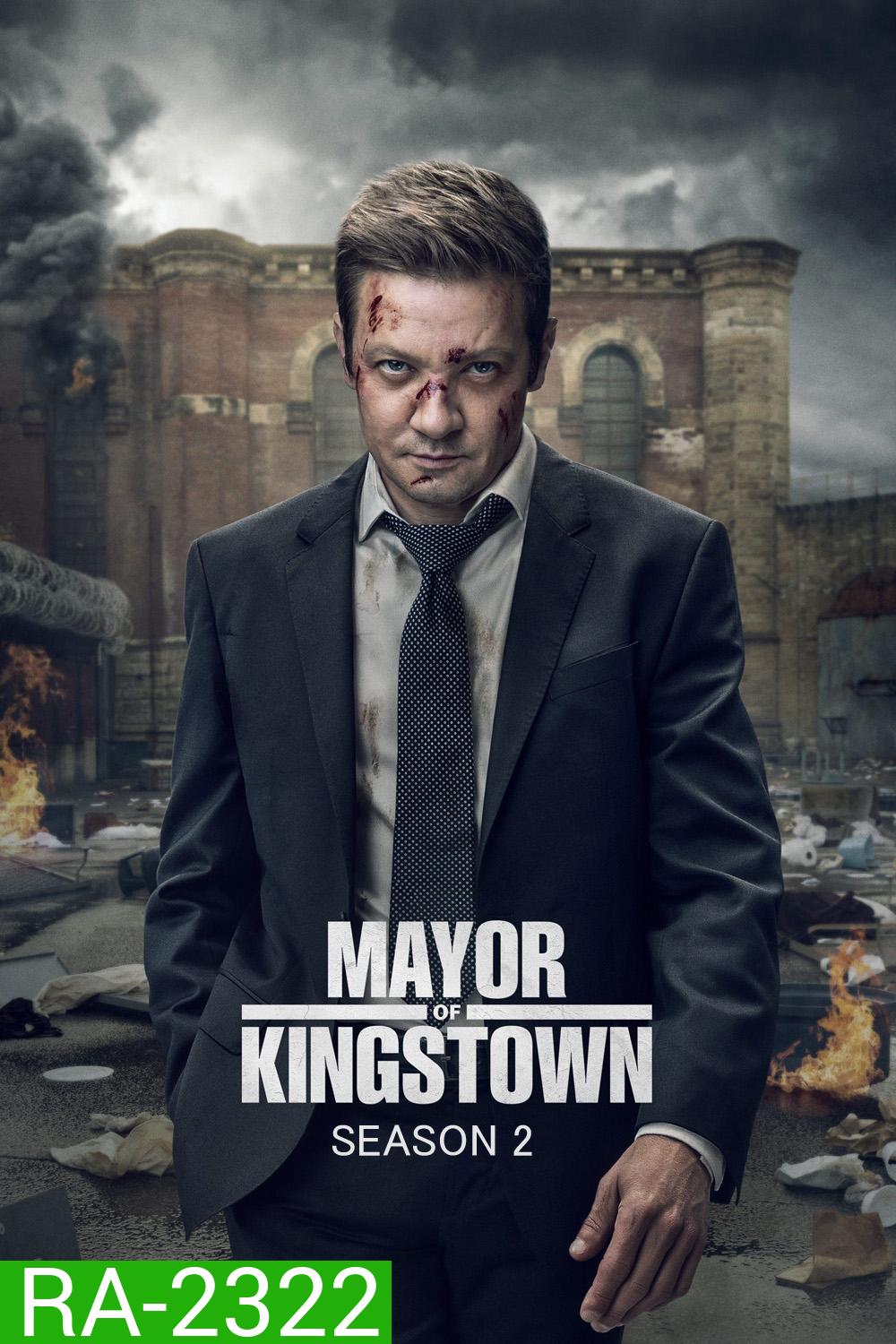 Mayor Of Kingstown Season 2 (2023) คิงส์ทาวน์ เมืองเดือดคนขบถ ซีซั่น 2 (10 ตอนจบ)