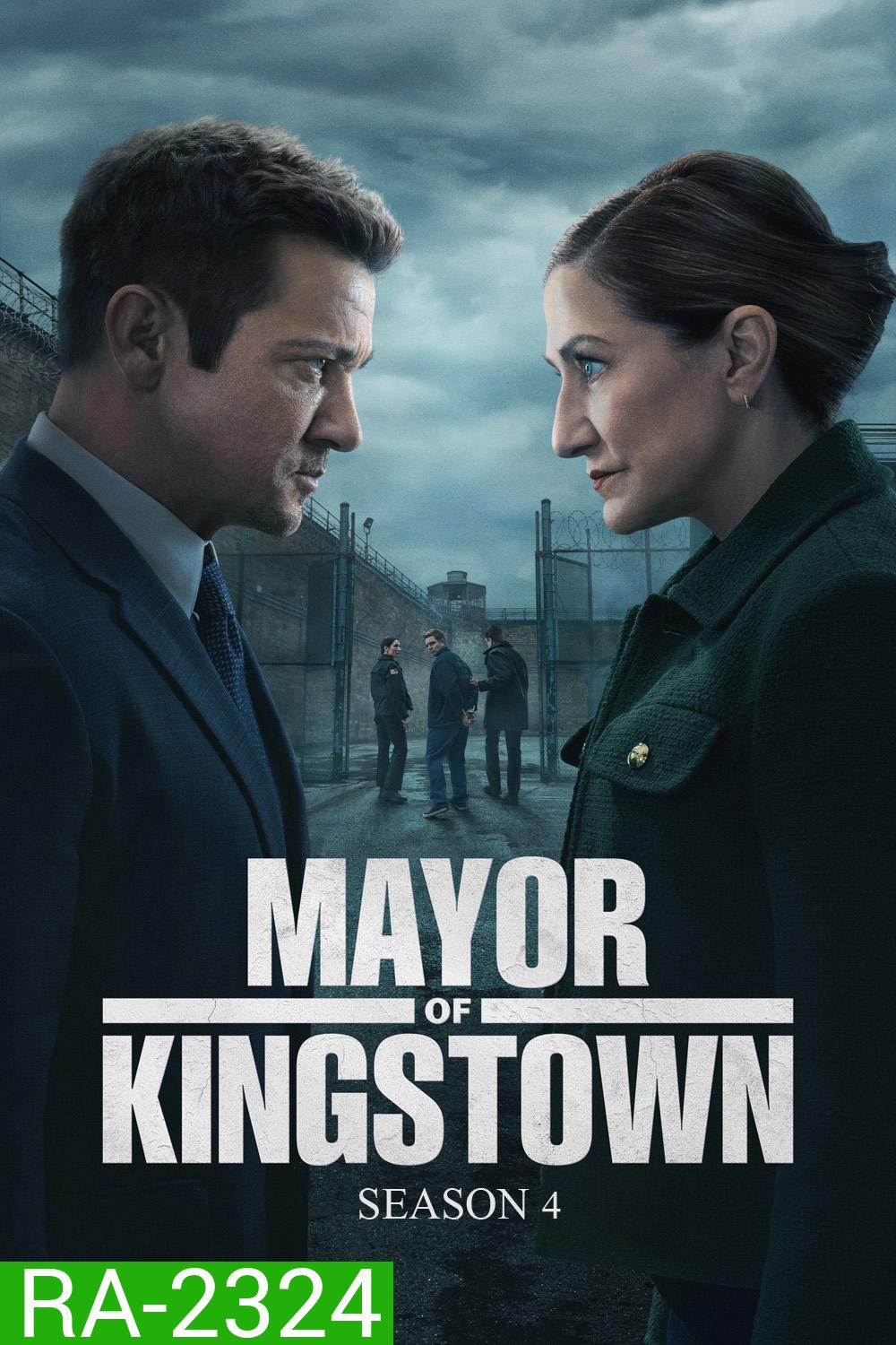 Mayor Of Kingstown Season 4 (2025) คิงส์ทาวน์ เมืองเดือดคนขบถ ซีซั่น 4 (10 ตอนจบ)