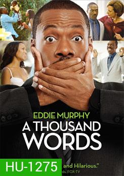 A Thousand Words ปาฏิหาริย์ 1,000 คำ กำราบคนขี้จุ๊