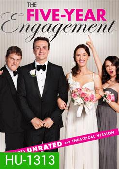 The Five-Year Engagement 5 ปีอลวน ฝ่าวิวาห์อลเวง