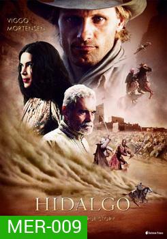 HIDALGO ฮิดาลโก้ ฝ่านรกทะเลทราย