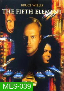 THE FIFTH ELEMENT รหัส 5 คนอึดทะลุโลก