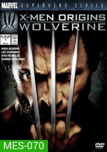 X-MEN ORIGINS WOLVERINE เอ็กซ์-เม็น กำเนิดวูล์ฟเวอรีน