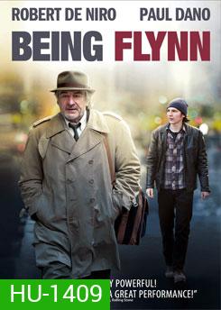 Being Flynn อย่าให้ฝันหวานบินหนี