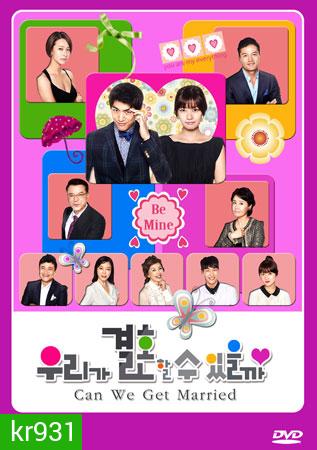 Can We Get Married? (2012) ลุ้นรักวันวิวาห์