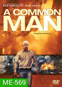 A Common Man สุมแค้นวินาศกรรมเมือง