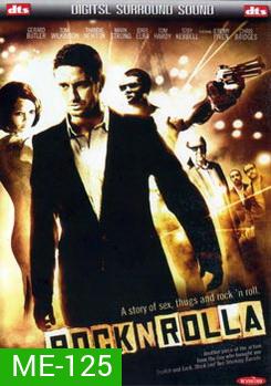 RocknRolla ร็อคแอนด์โรลล่า หักเหลี่ยมแก๊งชนแก๊ง