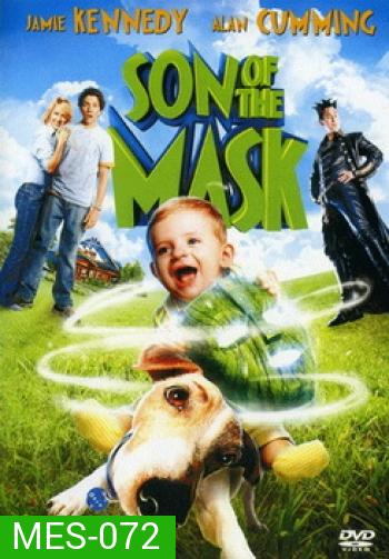 Son Of The Mask หน้ากากเทวดา 2