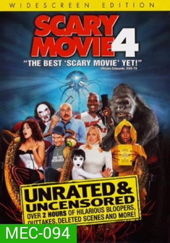 Scary Movie 4 สแกรี่ มูฟวี่ 4 ยำหนังจี้ หวีดล้างโลก