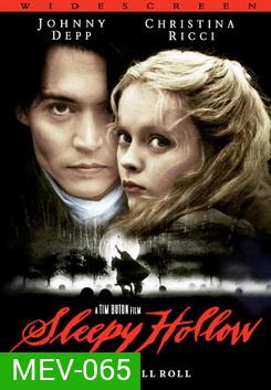 Sleepy Hollow (1999) คนหัวขาดล่าหัวคน