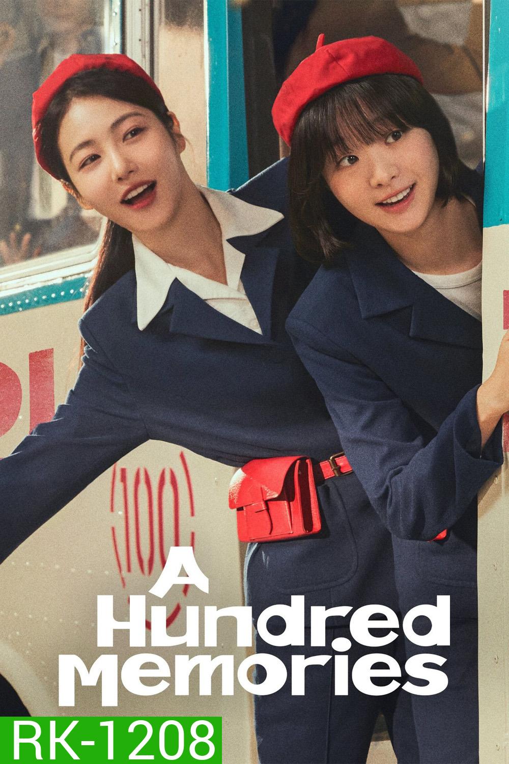 รถสายรัก เลขที่ 100 A Hundred Memories (2025) 12 ตอนจบ